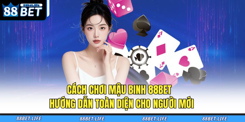 cách chơi Mậu Binh
